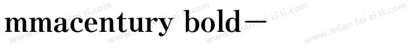 mmacentury bold字体转换